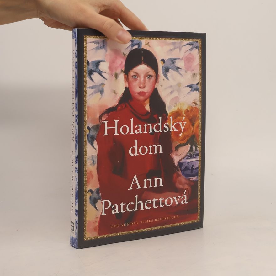 Ann Patchett Holandský dom