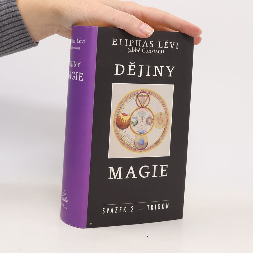 Eliphas Lévi Dějiny magie
