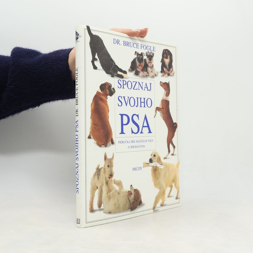 Bruce Fogle Spoznaj svojho psa