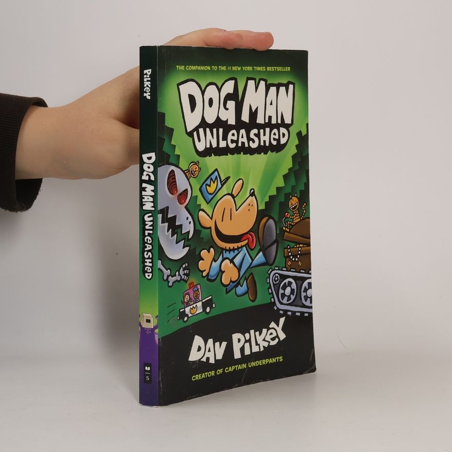 Dav Pilkey Dog man unleashed