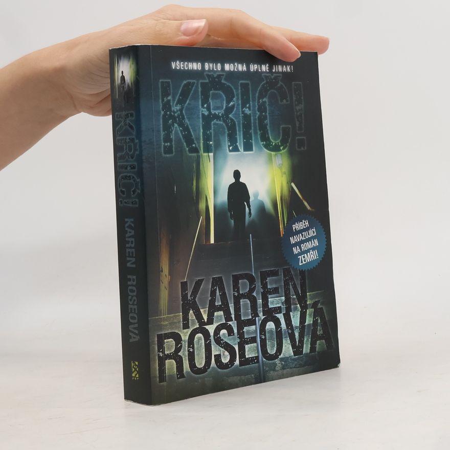 Karen Rose Křič!