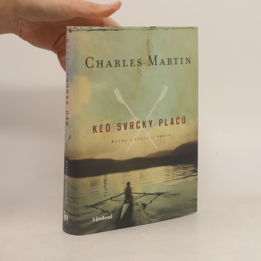 Charles Martin Keď svrčky plačú