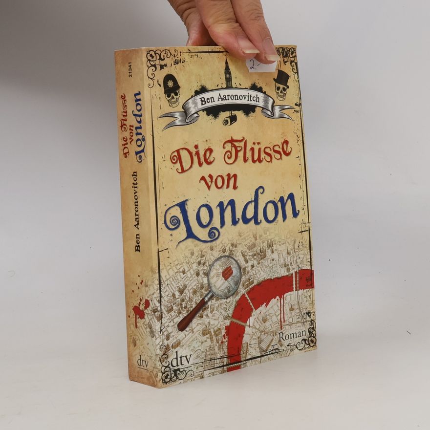 Ben Aaronovitch Die Flüsse von London
