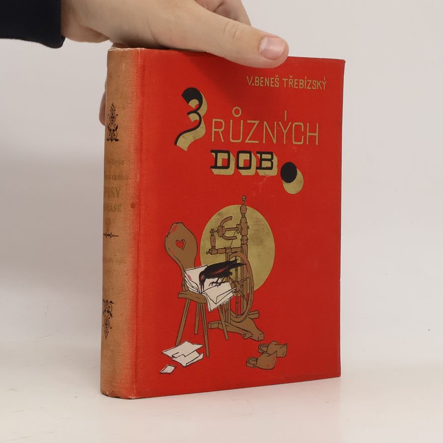 Václav Beneš Třebízský Z různých dob: Historické povídky. Pořadí sedmé