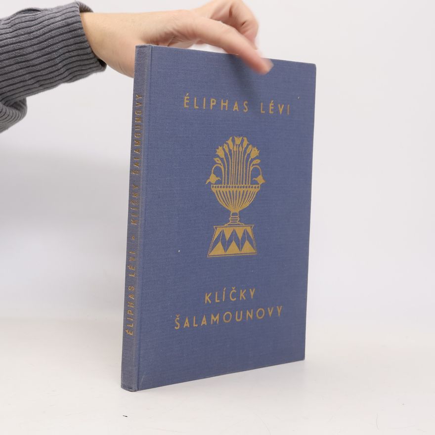 Eliphas Levi Klíčky Šalamounovy