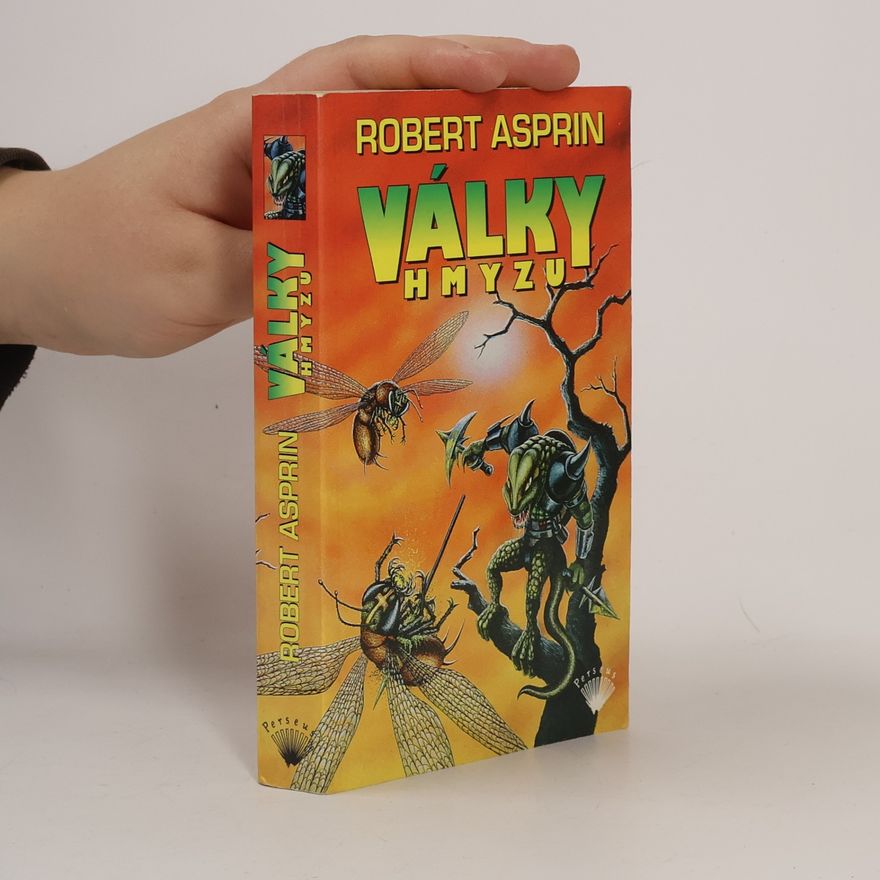 Robert Asprin Války hmyzu
