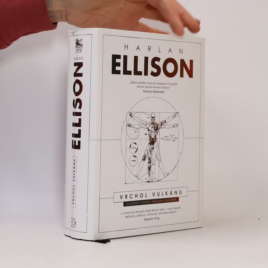 Harlan Ellison Vrchol vulkánu: Oceněné povídky Harlana Ellisona
