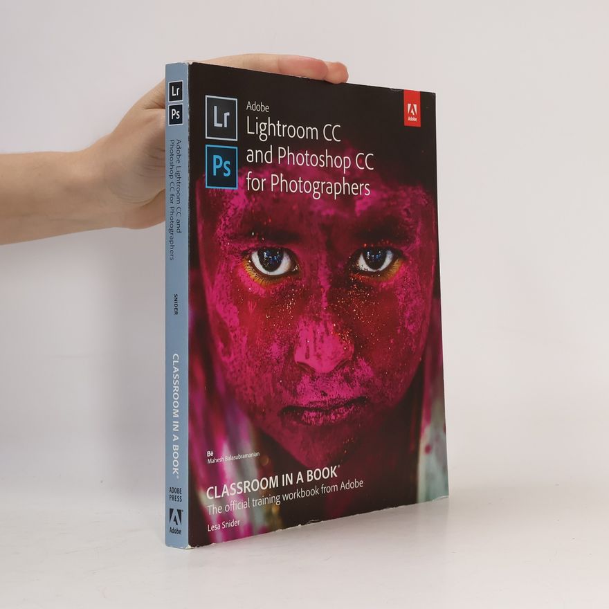 Jan Kabili Classroom in a Book: Adobe Lightroom CC and Photoshop CC for Photographers (2015 Release)