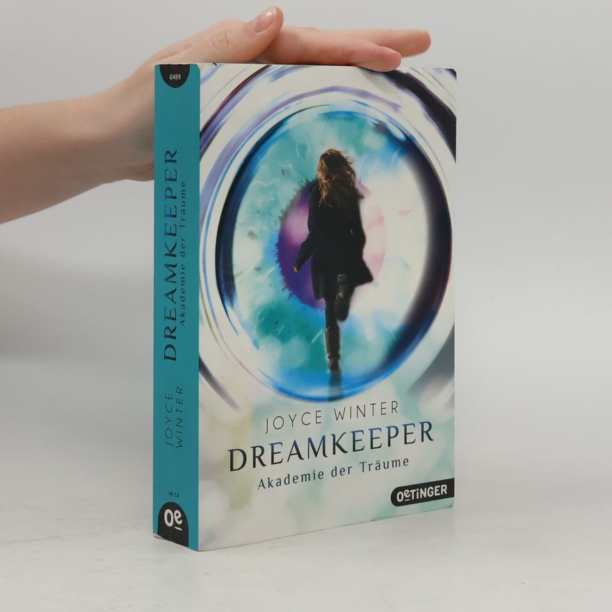 Joyce Winter Dreamkeeper - Akademie der Träume