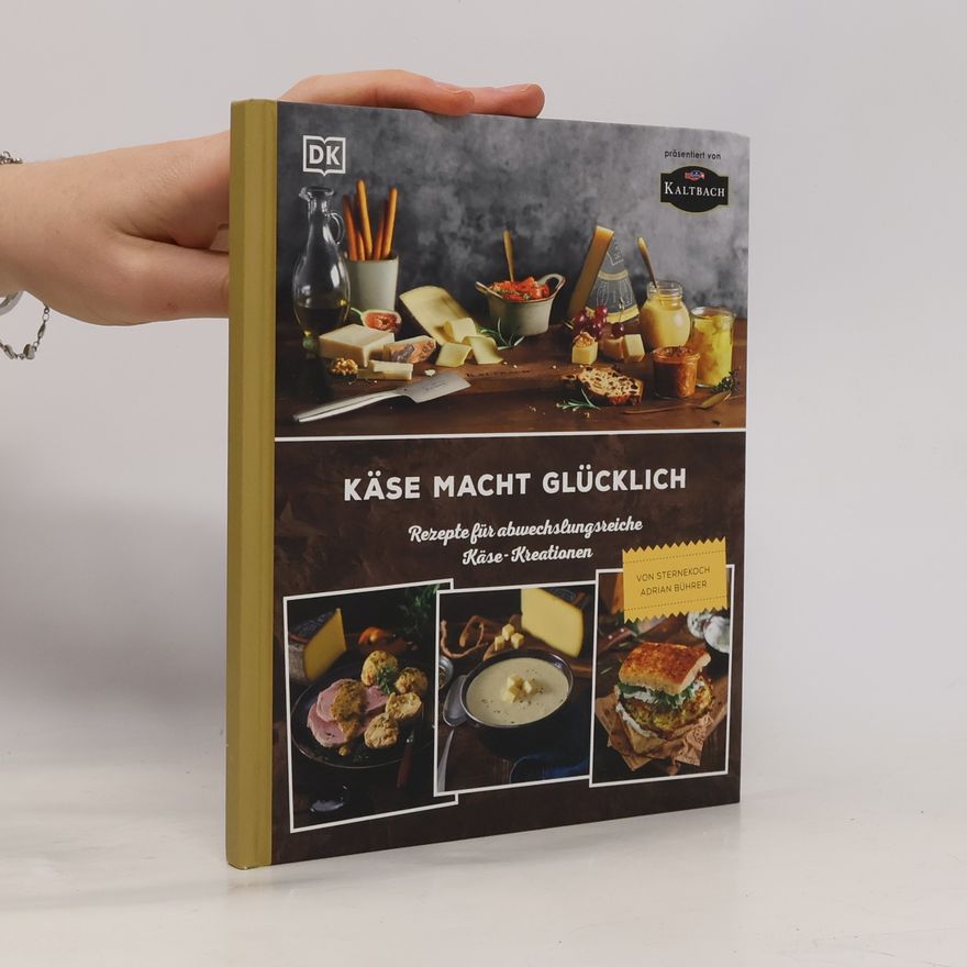 Various authors Käse macht glücklich
