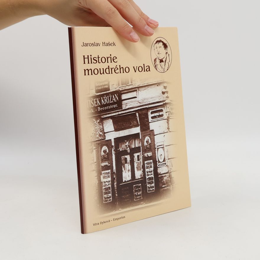 Jaroslav Hašek Historie moudrého vola