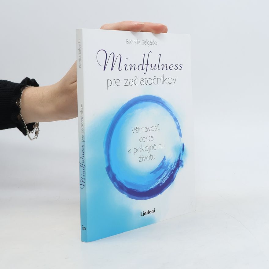 Brenda Salgado Mindfulness pre začiatočníkov