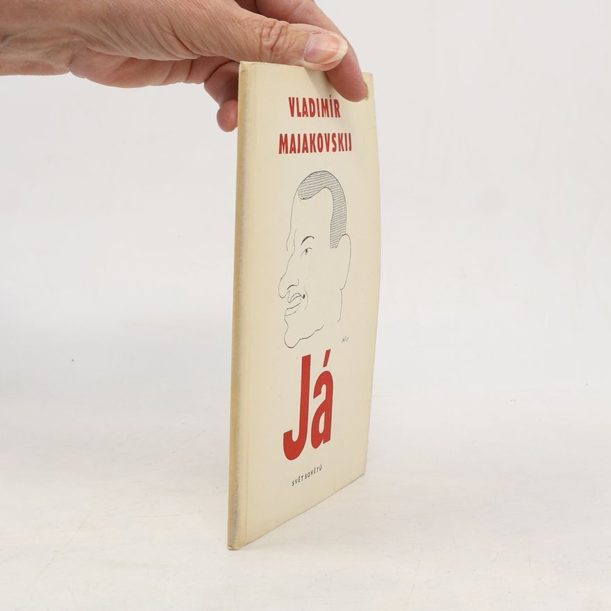 Vladimir Mayakovsky Já