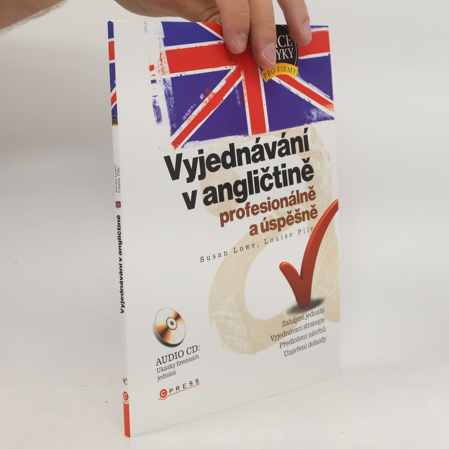 Susan Lowe Vyjednávání v angličtině profesionálně a působivě