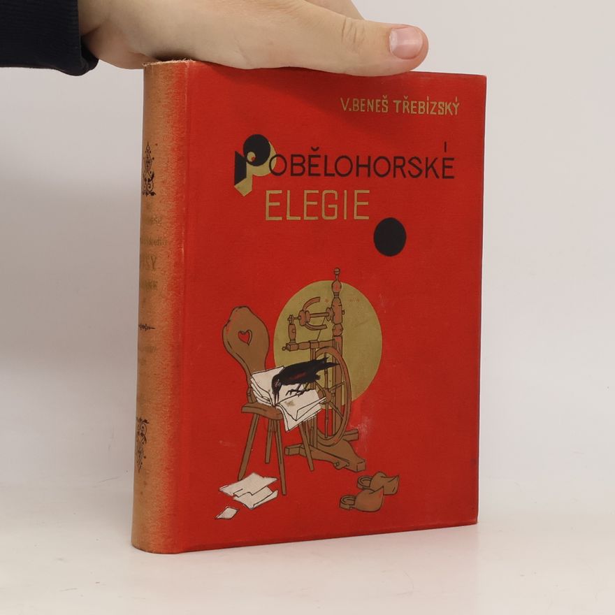 Václav Beneš Třebízský Pobělohorské elegie