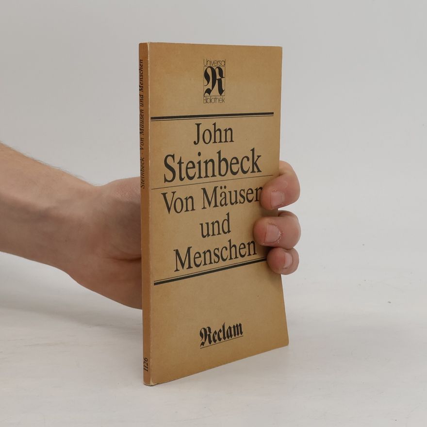 John Steinbeck Von Mäusen und Menschen