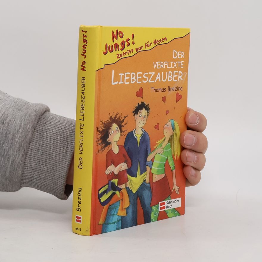 Thomas Brezina Der Verflixte Liebeszauber