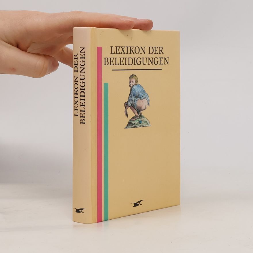 Autorenkollektiv Lexikon der Beleidigungen