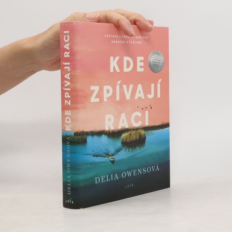 Delia Owens Kde zpívají raci
