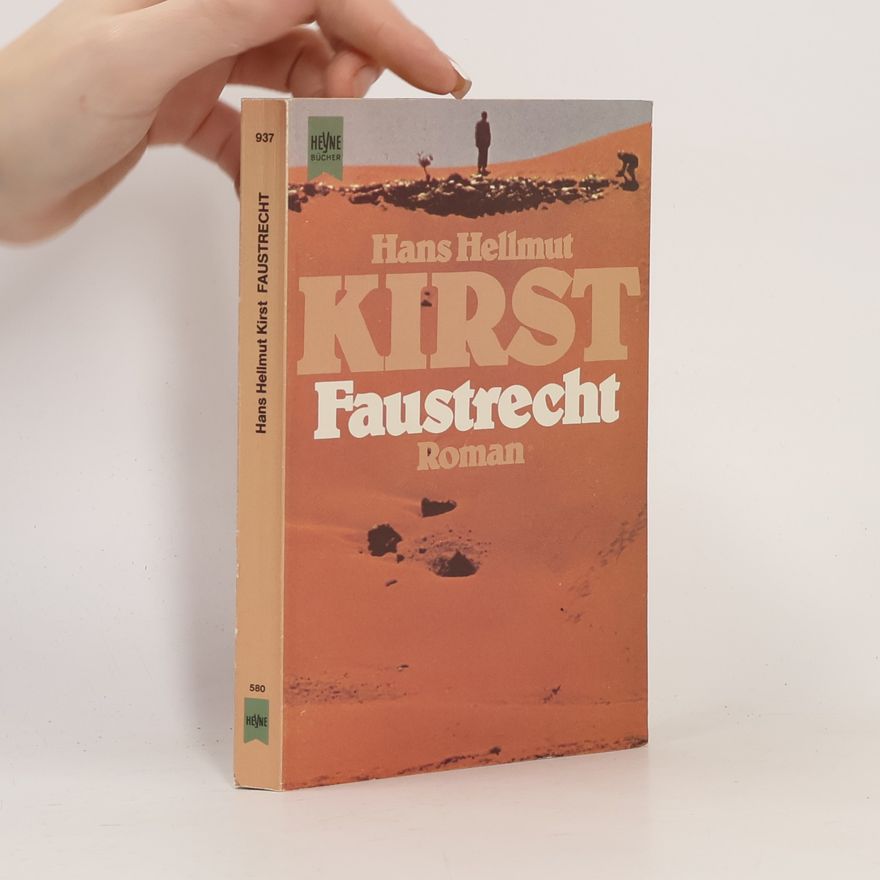 Hans Hellmut Kirst Faustrecht