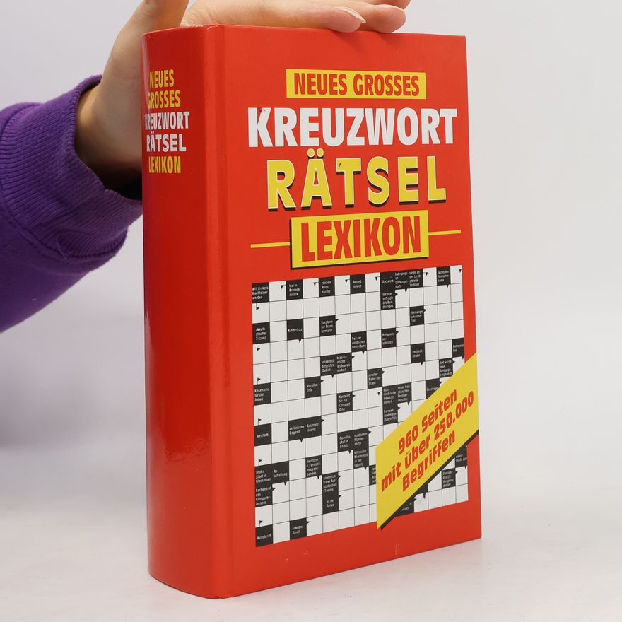 Kolektiv autorů Neues grosses Kreuzwort-Rätsel-Lexikon