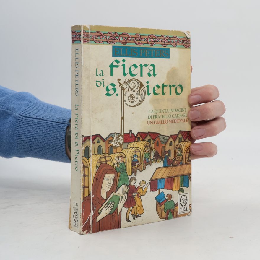 Edith Pargeter Fratello Cadfael - 5: La fiera di San Pietro