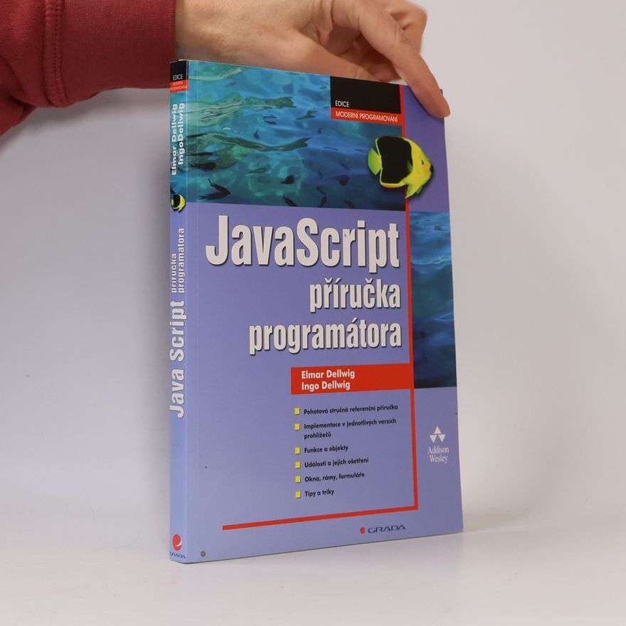 Elmar Dellwig JavaScript : příručka programátora