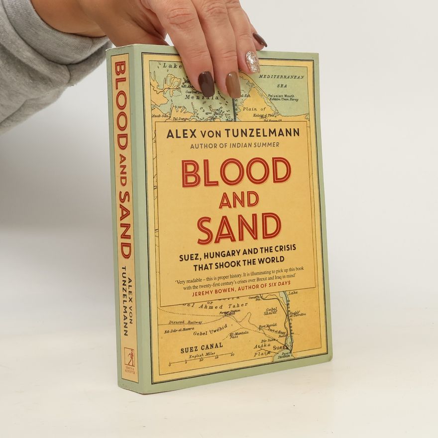 Alex von Tunzelmann Blood and Sand