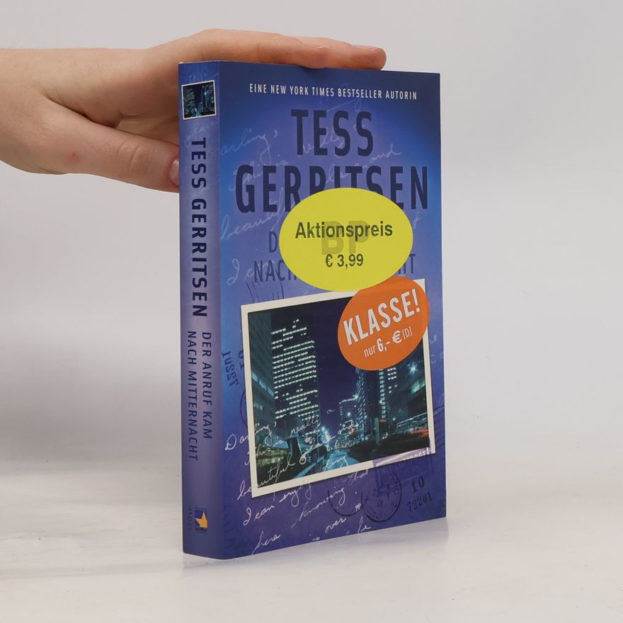 Tess Gerritsen Der Anruf kam nach Mitternacht