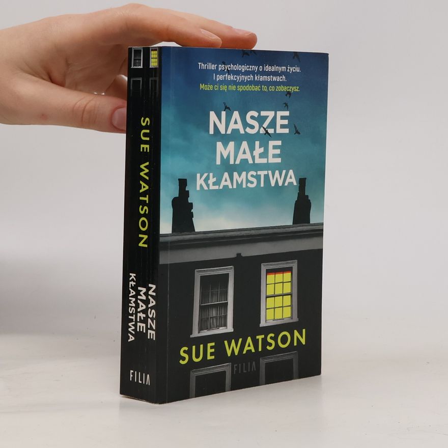 Sue Watson Nasze małe kłamstwa wyd. kieszonkowe