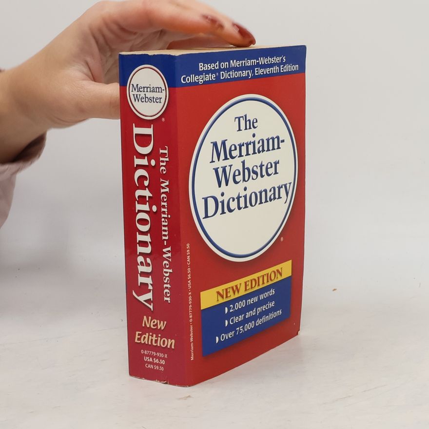 Merriam-Webster The Merriam-Webster Dictionary