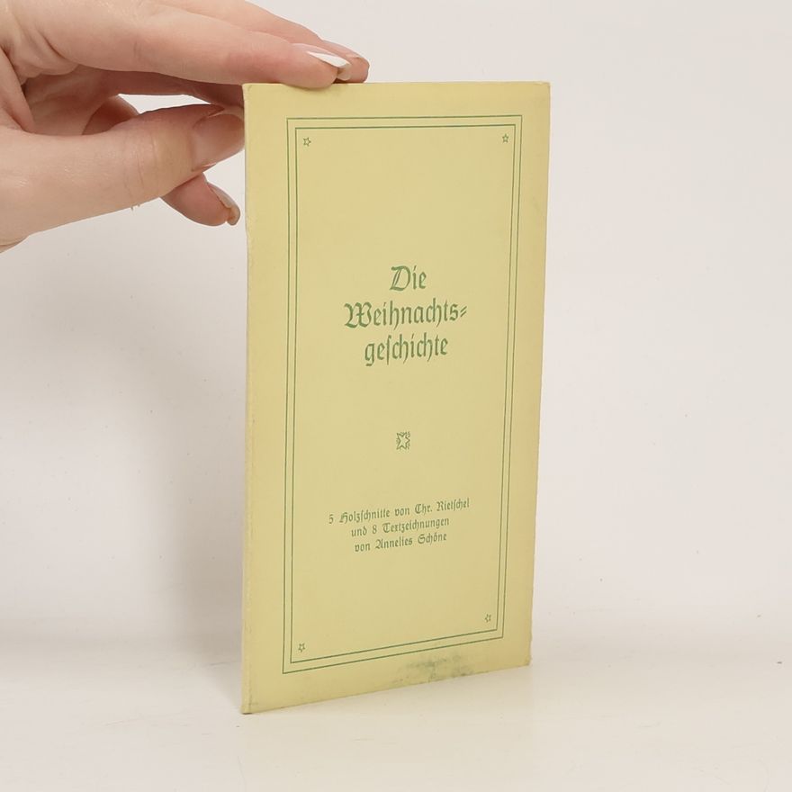 Chr. Rietschel Die Weihnachtsgeschichte