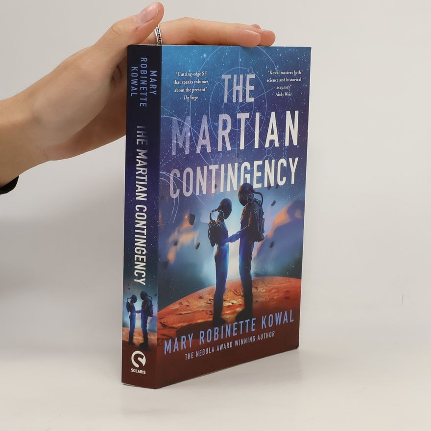 Mary Robinette Kowal Lady Astronaut: Martian Contingency