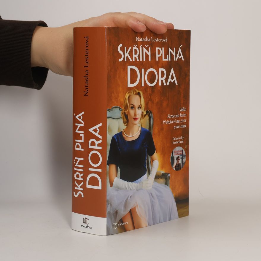 Natasha Lester Skříň plná Diora
