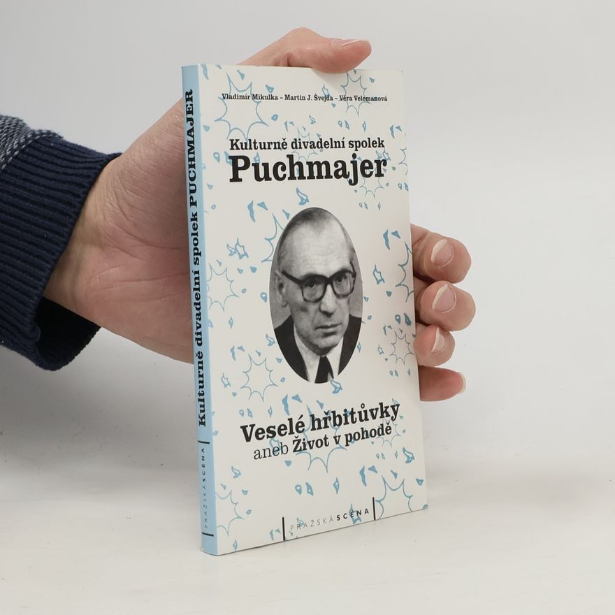 Vladimír Mikulka Kulturně divadelní spolek Puchmajer