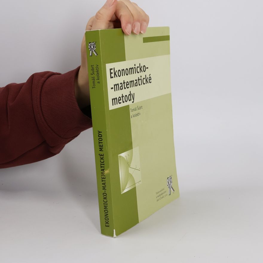 Tomáš Šubrt Ekonomicko-matematické metody