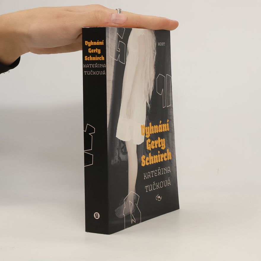 Kateřina Tučková Vyhnání Gerty Schnirch