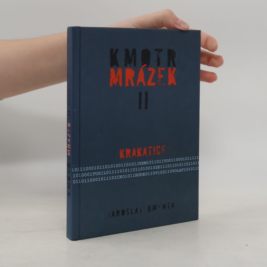 Jaroslav Kmenta Kmotr Mrázek II: Krakatice