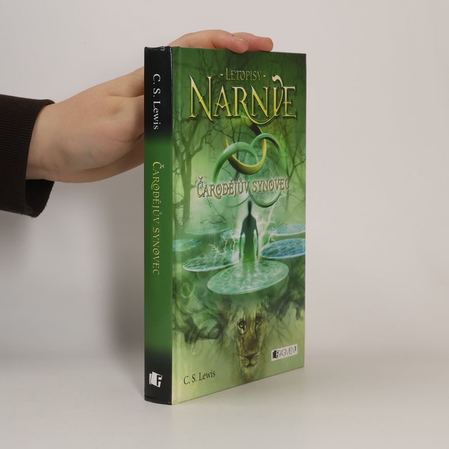 Clive Staples Lewis Letopisy Narnie. Čarodějův synovec