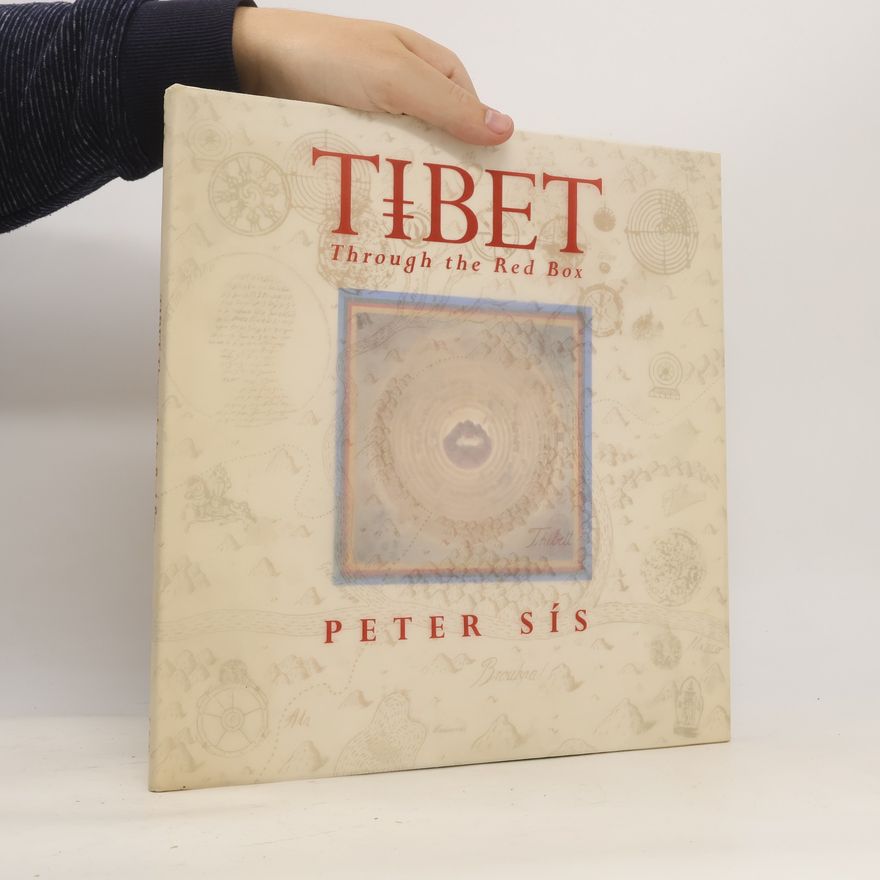 Petr Sís Tibet. Through the Red Box