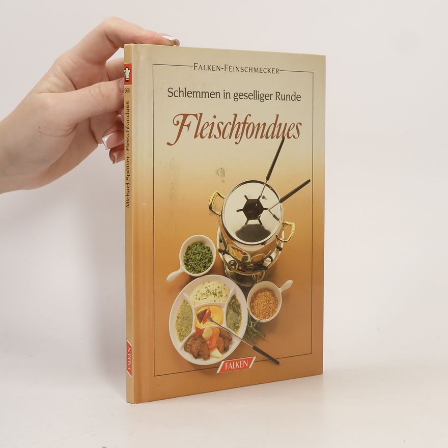 Various authors Fleischfondues