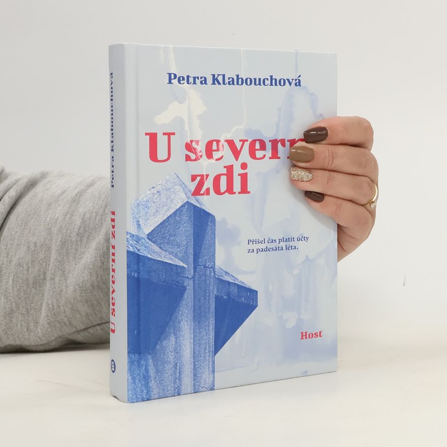 Petra Klabouchová U severní zdi
