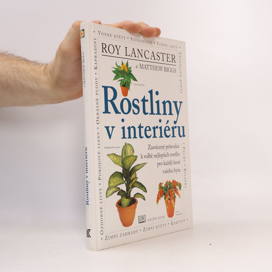 Matthew Biggs Rostliny v interiéru