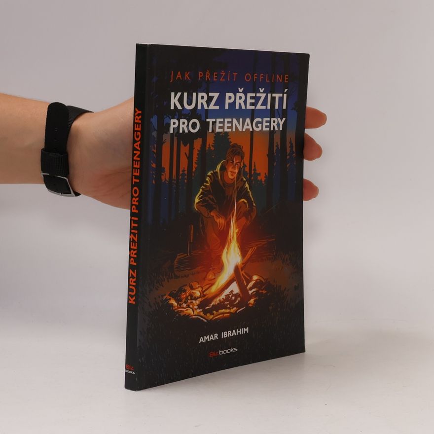 Amar Ibrahim Kurz přežití pro teenagery