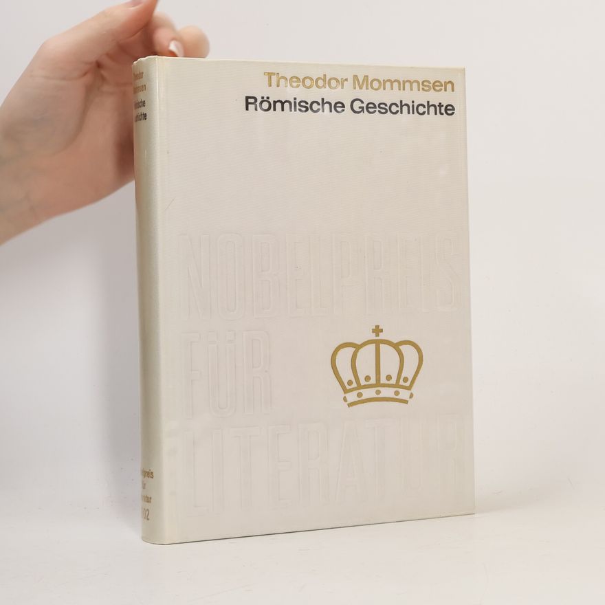 Theodor Mommsen Römische Geschichte