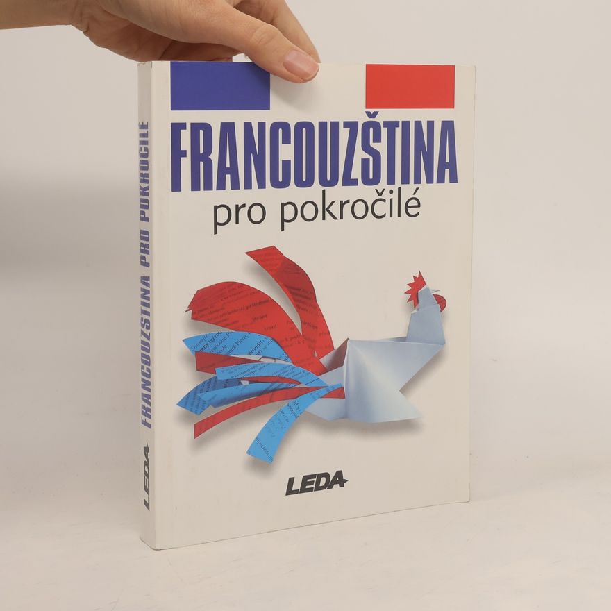 Alena Tionová Francouzština pro pokročilé