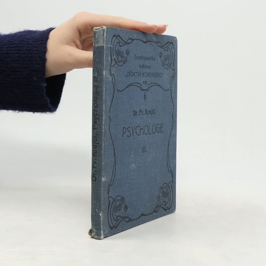 František Václav Krejčí Psychologie III.