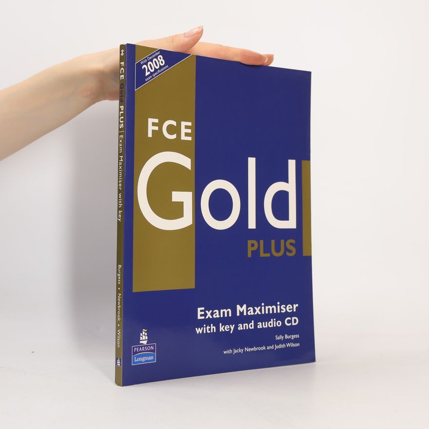 Various authors FCE gold plus : exam maximiser with key