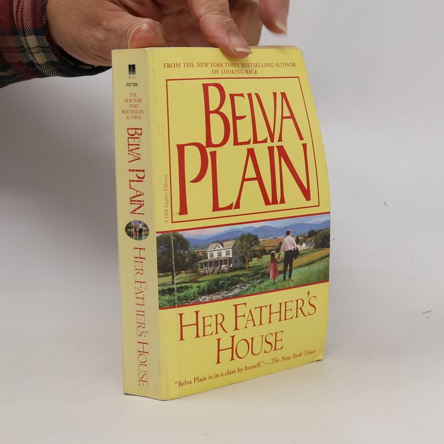 Belva Plain Her Father's House