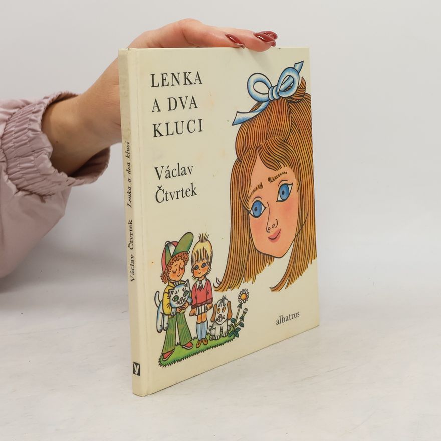 Václav Čtvrtek Lenka a dva kluci